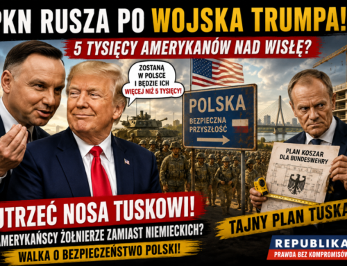 PKN rusza po&nbsp;wojska Trumpa a&nbsp;Tusk podobno szykuje koszary dla Bundeswehry