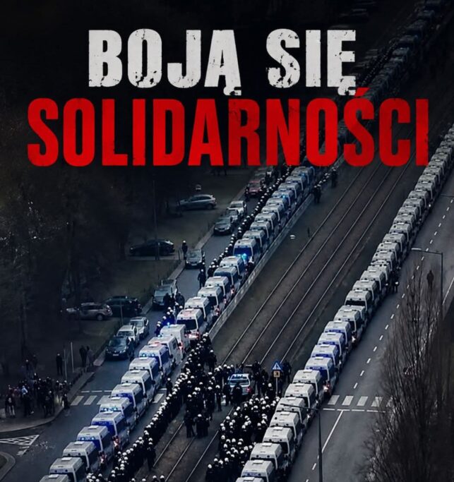 Rząd Tuska boi się Solidarności!
