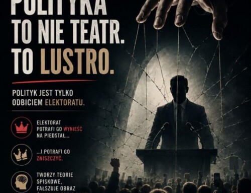 Polityka to&nbsp;nie&nbsp;teatr