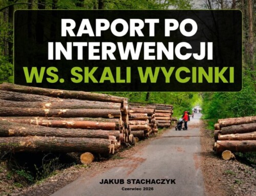 RAPORT PO&nbsp;DZIAŁANIU SPRAWDZAJĄCYM w&nbsp;Puszczy Niepołomickiej. Otrzymałem twarde dane u&nbsp;źródła