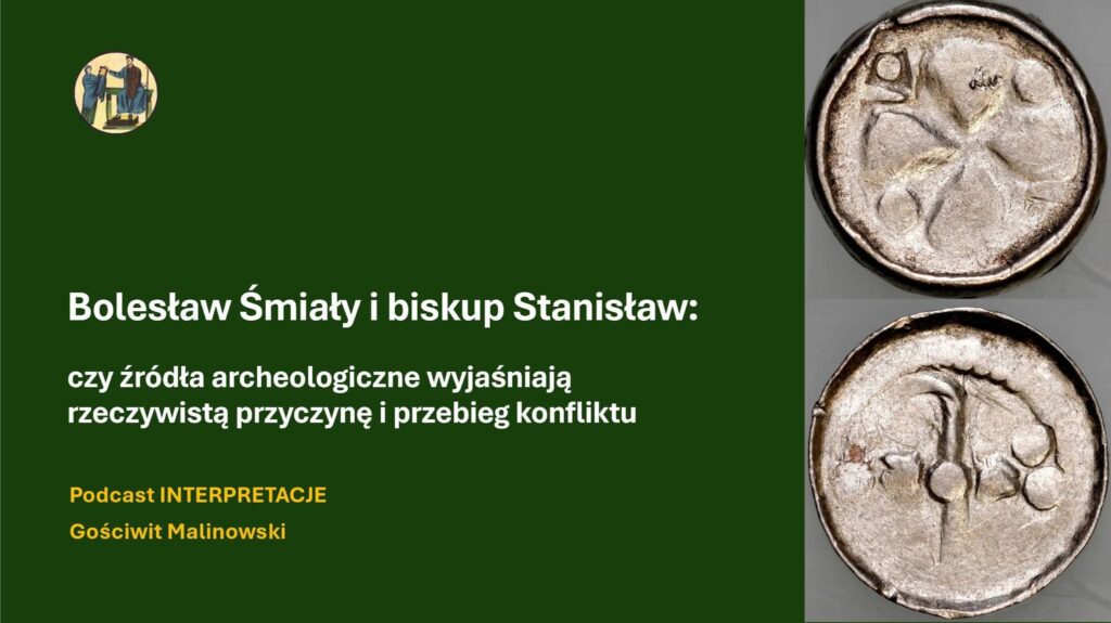 Prof. Gościwit Malinowski: Król Bolesław Śmiały i biskup Stanisław