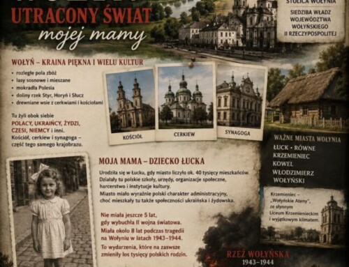 Łuck, Wołyń i&nbsp;historia mojej&nbsp;rodziny