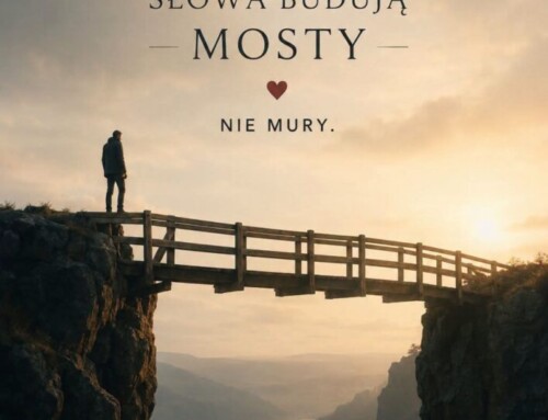 Słowa budują mosty
