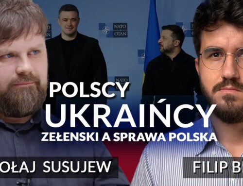Polscy Ukraińcy – Zełeński a&nbsp;sprawa polska