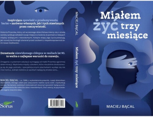 Miałem żyć trzy miesiące – powieść jakiej dotąd nie&nbsp;było