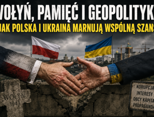 Wołyń, pamięć i&nbsp;geopolityka. Jak Polska i&nbsp;Ukraina marnują wspólną szansę