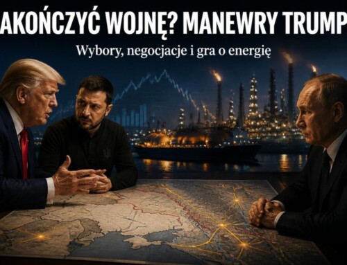 Zakończyć wojnę. Czas wyborów. Manewry Trumpa…