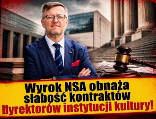 Wyrok NSA obnaża słabość kontraktów dyrektorów instytucji kultury
