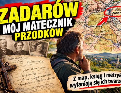 Zadarów – odkryty matecznik przodków