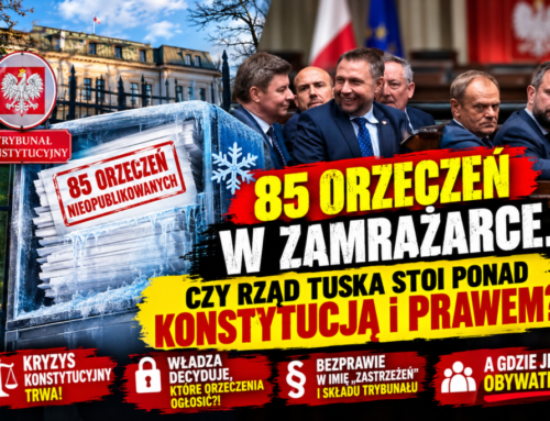 85 ORZECZEŃ W&nbsp;ZAMRAŻARCE. CZY&nbsp;RZĄD TUSKA STOI PONAD KONSTYTUCJĄ i&nbsp;PRAWEM?