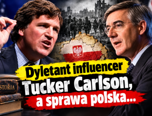 Dyletant influencer Tucker Carlson, a&nbsp;sprawa polska…