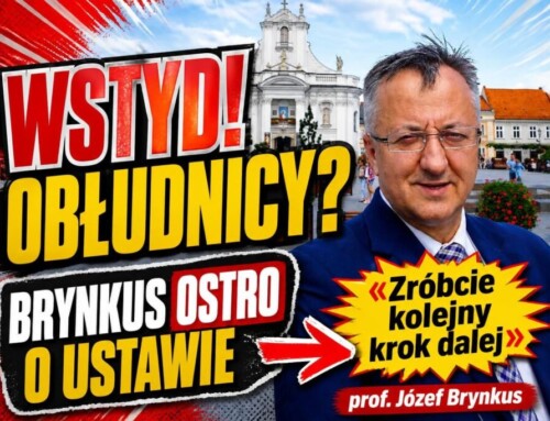 „Wstyd, po&nbsp;prostu wstyd!”. Prof.&nbsp;Józef Brynkus uderza w&nbsp;KOalicję: „A teraz ustawa o&nbsp;eutanazji?”