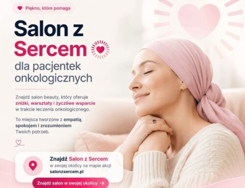 Salon z&nbsp;Sercem – piękno, które daje siłę w&nbsp;walce z&nbsp;rakiem