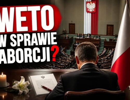 Apel do&nbsp;PREZYDENTA o&nbsp;WETO do&nbsp;Prezydenta ws aborcji