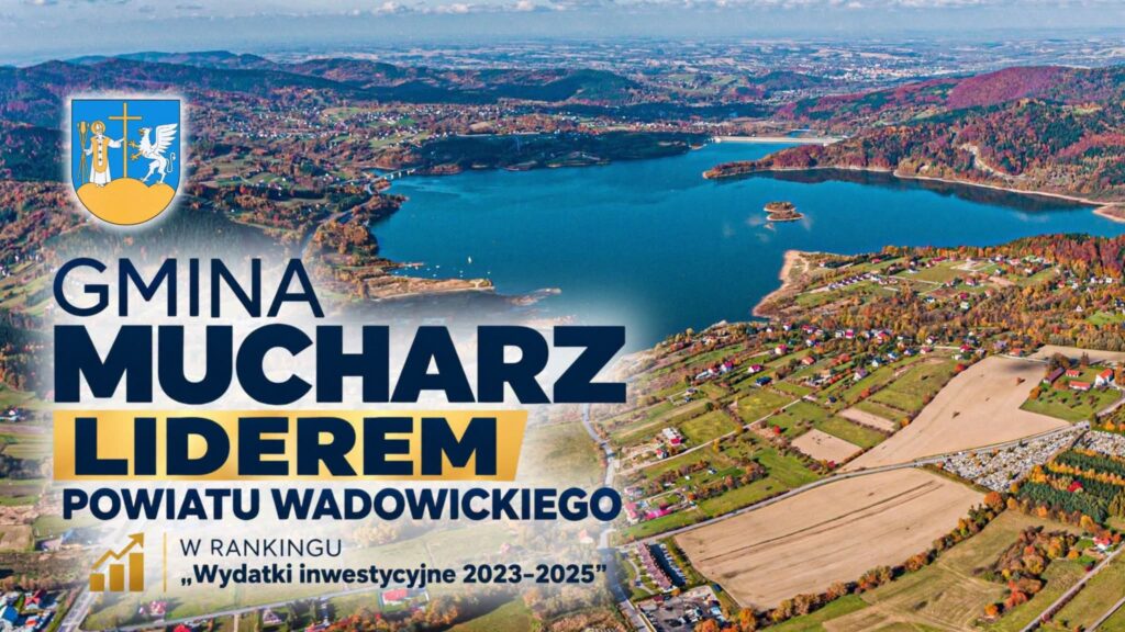 Gmina Mucharz liderem w Powiecie Wadowickim!