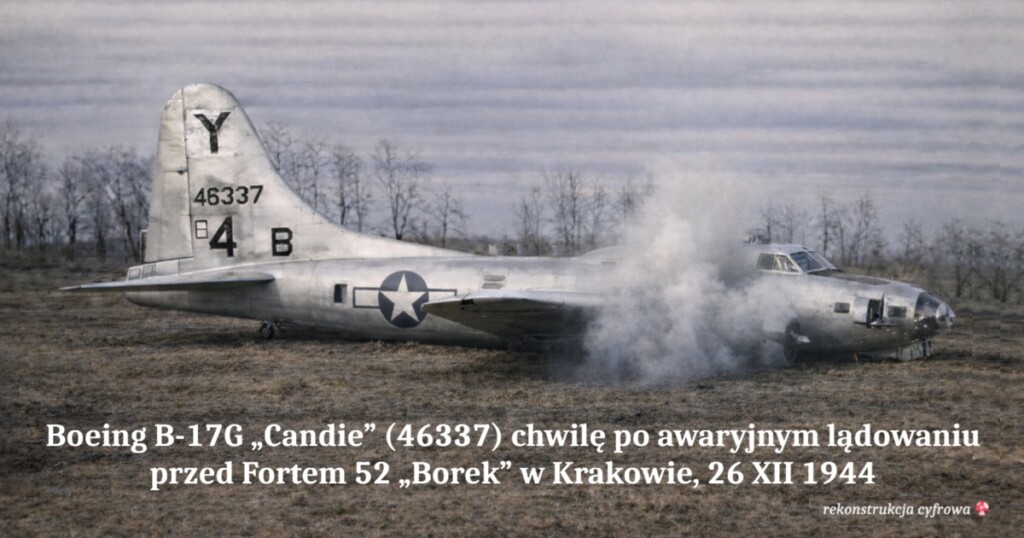 Boeing B-17G „Candie” po awaryjnym lądowaniu na przedpolu Fortu 52 Borek w Krakowie, 26 grudnia 1944 roku, z uszkodzonym i dymiącym silnikiem.