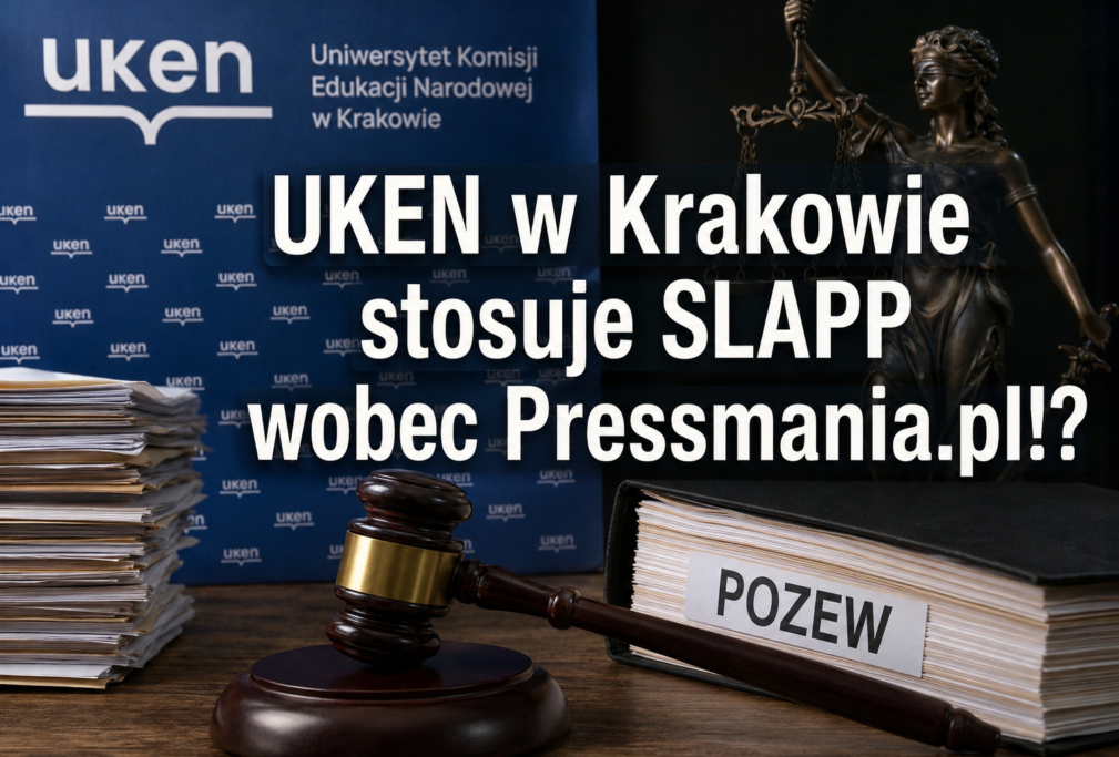 UKEN kontra Pressmania.pl. SLAPP ma&nbsp;uciszać krytykę!?