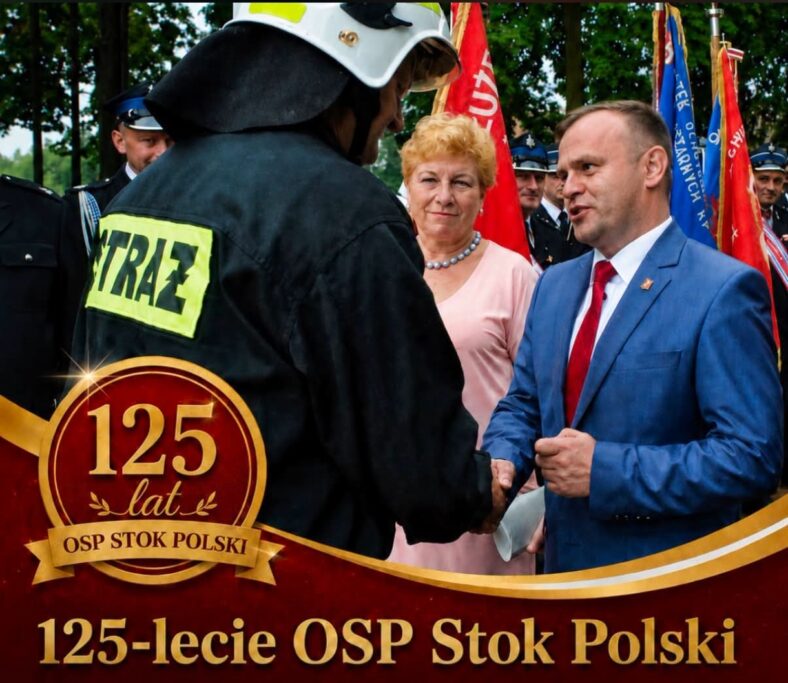 125 lat OSP Stok Polski – piękny jubileusz pięknej historii! 