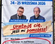 Grafika do eseju „Uratuję cię, jeśli mi pomożesz!” przedstawiająca plakat III Forum dla Rodziny u św. Macieja w Andrychowie z portretami prof. Jakuba Andrzejczaka i ks. Józefa Walusiaka. Zapowiedź wykładu ks. Walusiaka została zakreślona na czerwono, a na części dotyczącej pierwszego dnia umieszczono papierową kartkę z tytułem eseju.